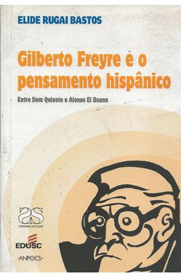GILBERTO-FREYRE-E-O-PENSAMENTO-HISPANICO