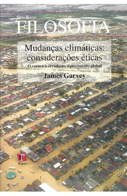 MUDANCAS-CLIMATICAS---CONSIDERACOES-ETICAS