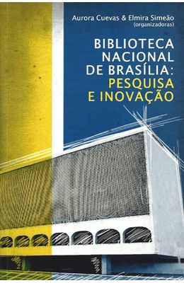 BIBLIOTECA-NACIONAL-DE-BRASILIA--PESQUISA-E-INOVACAO