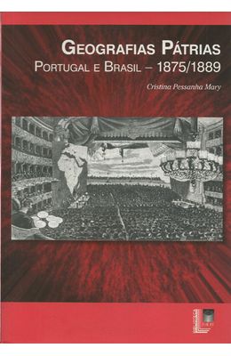 GEOGRAFIAS-PATRIAS---PORTUGAL-E-BRASIL---1875-1889