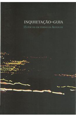 INQUIETACAO-GUIA---15-POETAS-EM-TORNO-DA-AZOUGUE