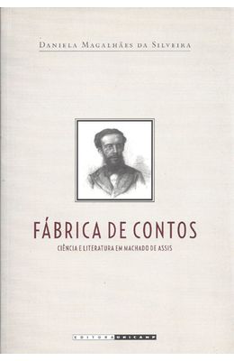 FABRICA-DE-CONTOS---CIENCIA-E-LITERATURA-EM-MACHADO-DE-ASSIS