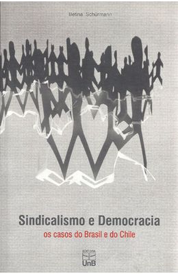 SINDICALISMO-E-DEMOCRACIA---OS-CASOS-DO-BRASIL-E-DO-CHILE