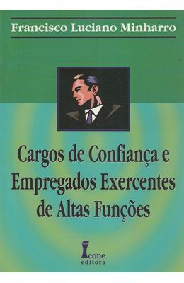 CARGOS-DE-CONFIANCA-E-EMPREGADOS-EXERCENTES-DE-ALTAS-FUNCOES