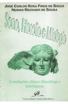 SONO-FILOSOFIA-E-MITOLOGIA---CORRELACOES-CLINICO-FISIOLOGICAS-E-MITOLOGIAS