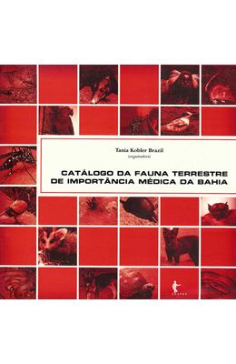 Catalogo-da-fauna-terrestre-de-importancia-medica-da-Bahia