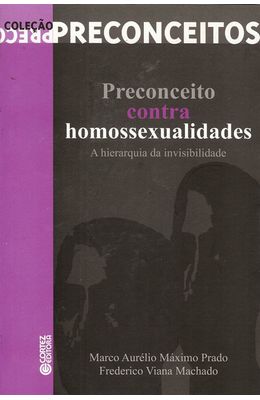 PRECONCEITO-CONTRA-HOMOSSEXUALIDADES---A-HIERAQUIA-DA-INVISIBILIDADE
