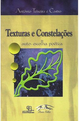 TEXTURAS-E-CONSTELACOES---AUTO-ESCOLHA-POETICA