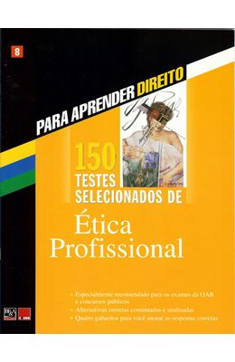 150-TESTES-SELECIONADOS-DE-ETICA-PROFISSIONAL-V.8