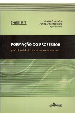 FORMACAO-DO-PROFESSOR---PROFISSIONALIDADE-PESQUISA-E-CULTURA-ESCOLAR
