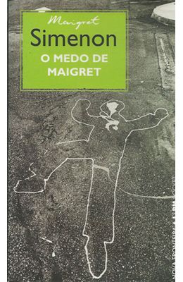MEDO-DE-MAIGRET-O