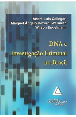 DNA-E-INVESTIGACAO-CRIMINAL-NO-BRASIL