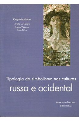 TIPOLOGIA-DO-SIMBOLISMO-NAS-CULTURAS-RUSSA-E-OCIDENTAL