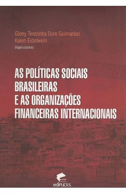 POLITICAS-SOCIAIS-BRASILEIRAS-E-AS-ORGANIZACOES-FINANCEIRAS-INTERNACIONAIS