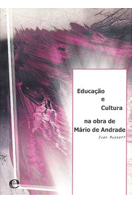 EDUCACAO-E-CULTURA-NA-OBRA-DE-MARIO-DE-ANDRADE