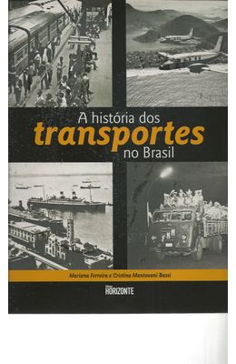 HISTORIA-DOS-TRANSPORTES-NO-BRASIL-A