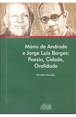 MARIO-DE-ANDRADE-E-JORGE-LUIS-BORGES--POESIA-CIDADE-ORALIDADE