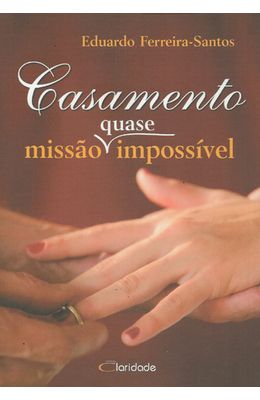 CASAMENTO-MISSAO-QUASE-IMPOSSIVEL