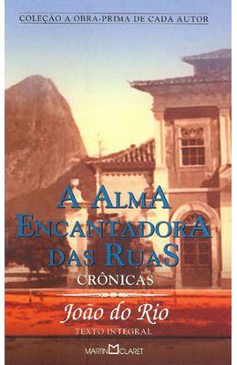 ALMA-ENCANTADORA-DAS-RUAS-A---CRONICAS