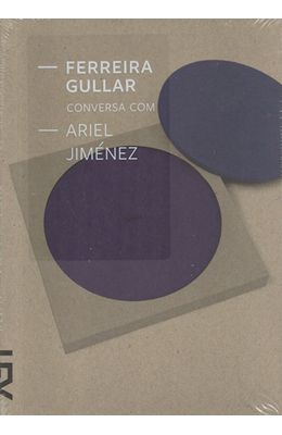 FERREIRA-GULLAR-CONVERSA-COM-ARIEL-JIMENEZ