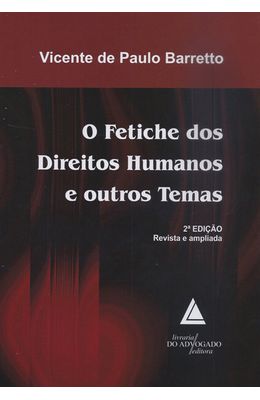 FETICHE-DOS-DIREITOS-HUMANOS-E-OUTROS-TEMAS