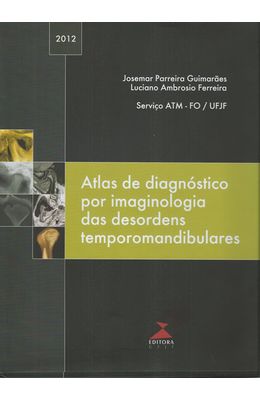 ATLAS-DE-DIAGNOSTICO-POR-IMAGINOLOGIA-DAS-DESORDENS-TEMPOROMANDIBULARES
