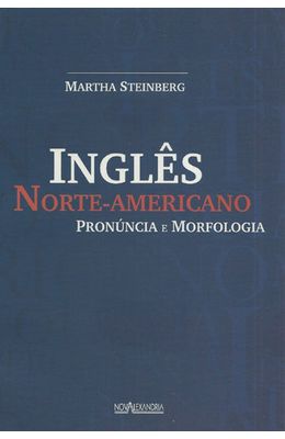 INGLES-NORTE-AMERICANO-PRONUNCIA-E-MORFOLOGIA