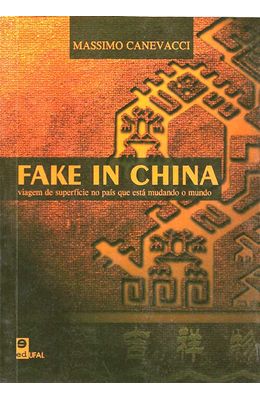 FAKE-IN-CHINA---VIAGEM-DE-SUPERFICIE-NO-PAIS-QUE-ESTA-MUNDANDO-O-MUNDO