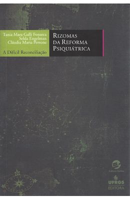 RIZOMAS-DA-REFORMA-PSIQUIATRICA---A-DIFICIL-RECONCILIACAO