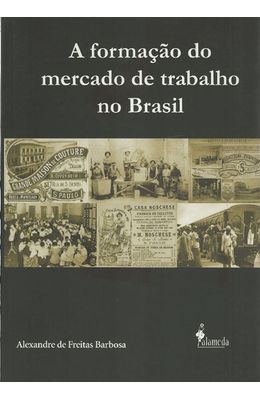 FORMACAO-DO-MERCADO-DE-TRABALHO-NO-BRASIL-A