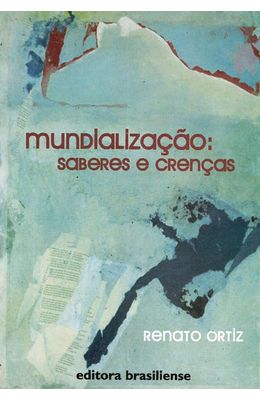 MUNDIALIZACAO---SABERES-E-CRENCAS