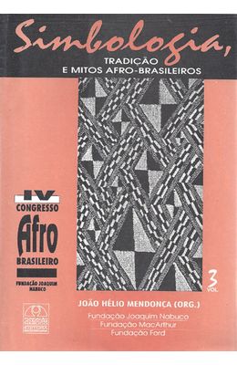 SIMBOLOGIA-TRADICAO-E-MITOS-AFRO-BRASILEIROS---VOLUME-3
