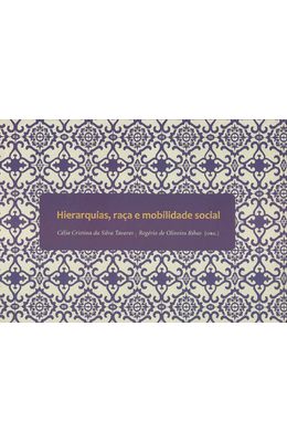 HIERARQUIAS-RACA-E-MOBILIDADE-SOCIAL