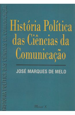 HISTORIA-POLITICA-DAS-CIENCIAS-DA-COMUNICACAO