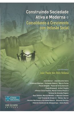 CONSTRUINDO-SOCIEDADE-ATIVA-E-CONSOLIDANDO-O-CRESCIMENTO-COM-INCLUSAO-SOCIAL