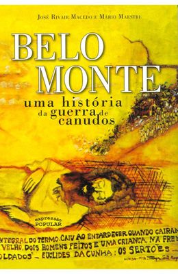 BELO-MONTE---UMA-HISTORIA-DA-GUERRA-DE-CANUDOS