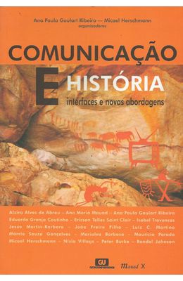 COMUNICACAO-E-HISTORIA---INTERFACES-E-NOVAS-ABORDAGENS