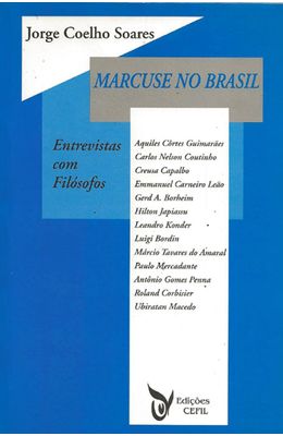 MARCUSE-NO-BRASIL---ENTREVISTAS-COM-FILOSOFOS