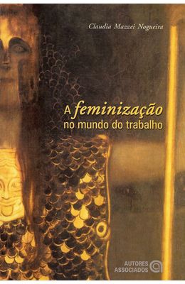 FEMINIZACAO-NO-MUNDO-DO-TRABALHO-A