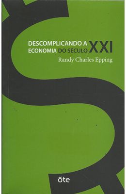 DESCOMPLICANDO-A-ECONOMIA-DO-SECULO-XXI