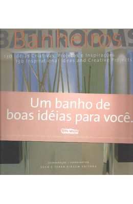 BANHEIROS---BATHROOMS---130-IDEIAS-CRIATIVAS-PROJETOS-E-INSPIRACOES