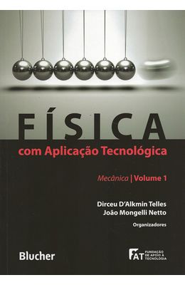 FISICA-COM-APLICACAO-TECNOLOGICA---VOL-1
