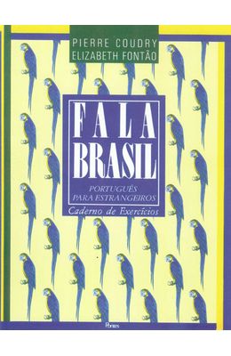 FALA-BRASIL---PORTUGUES-PARA-ESTRANGEIROS---CADERNO-DE-EXERCICIOS