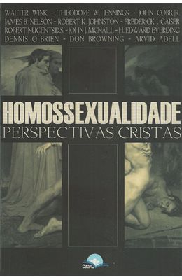 HOMOSSEXUALIDADE---PERSPECTIVAS-CRISTAS
