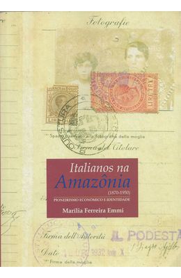 ITALIANOS-NA-AMAZONIA---1870-1950
