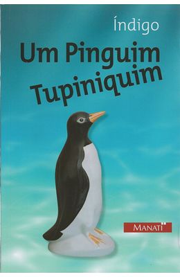 UM-PINGUIM-TUPINIQUIM
