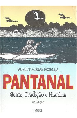 PANTANAL---GENTE--TRADICAO-E-HISTORIA