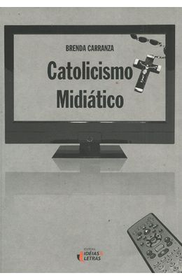CATOLICISMO-MIDIATICO