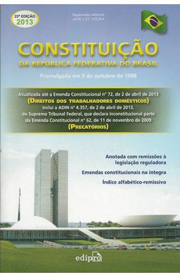 CONSTITUICAO-DA-REPUBLICA-FEDERATIVA-DO-BRASIL---22ª-EDICAO---2013