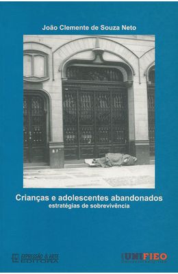 CRIANCAS-E-ADOLESCENTES-ABANDONADOS----ESTRATEGIAS-DE-SOBREVIVENCIA